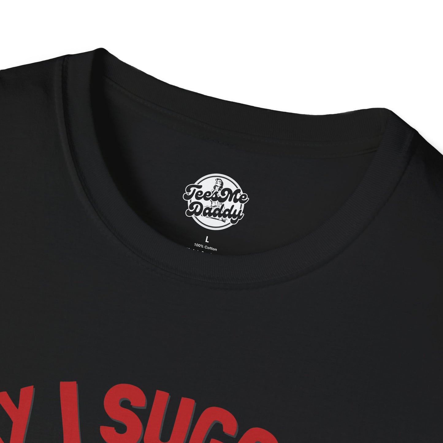 May I Suggest the Sausage? – Risqué Pointer Unisex Softstyle T-Shirt