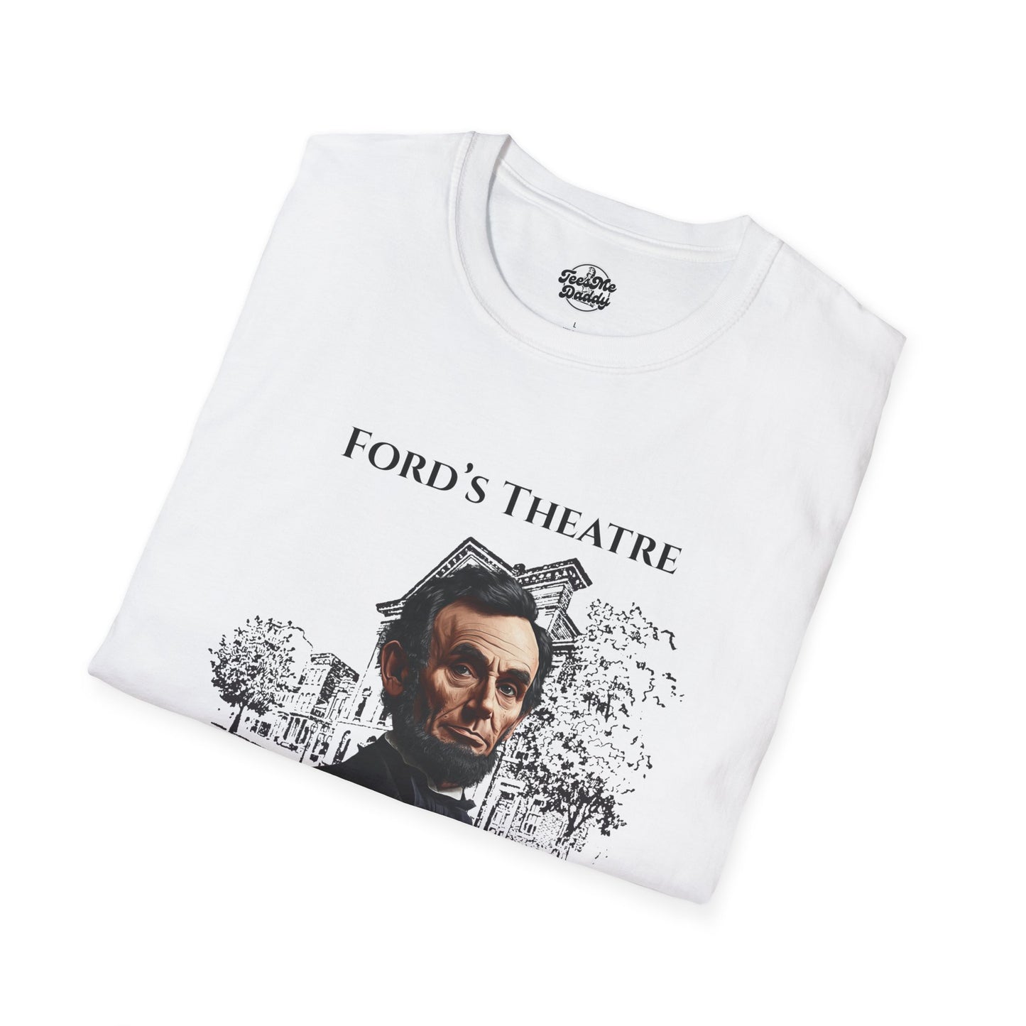 Abraham Lincoln’s 1-Star Ford’s Theatre Review – Dark Humor Unisex Softstyle T-Shirt