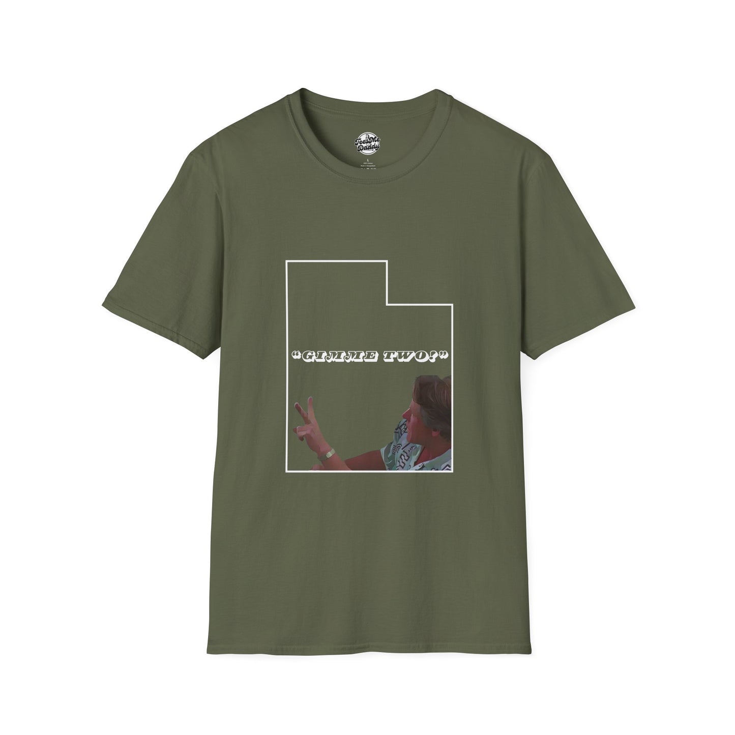 Utah, Gimme Two – Classic Movie Quote Unisex Softstyle T-Shirt