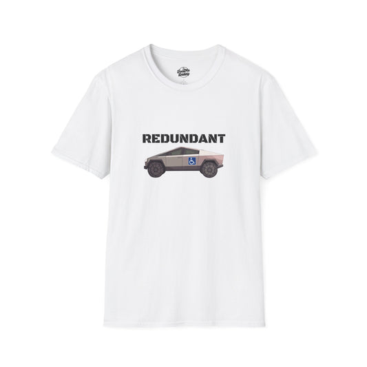 Elon's Cyber E-Truck Is “R” Word: Redundant – Hilarious Double “R” Unisex Softstyle T-Shirt