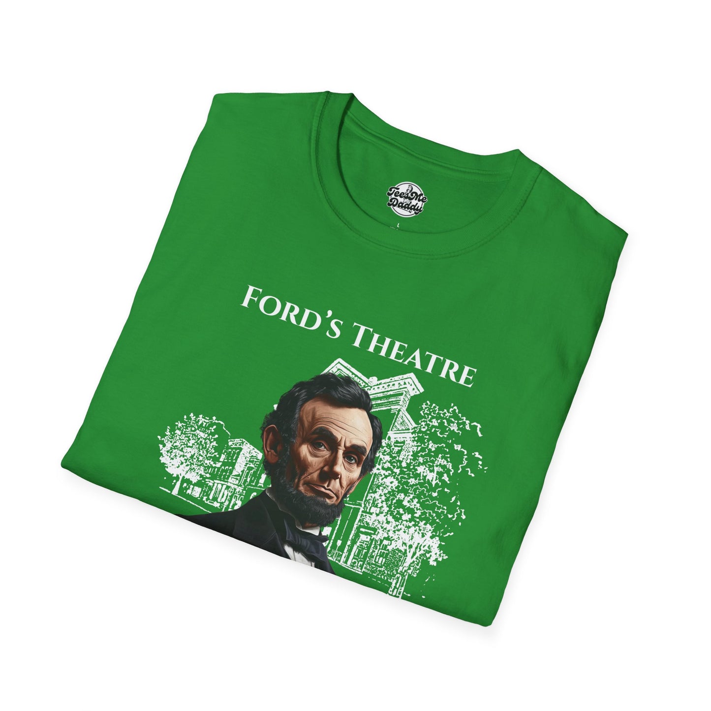 Abraham Lincoln’s 1-Star Ford’s Theatre Review – Dark Humor Unisex Softstyle T-Shirt