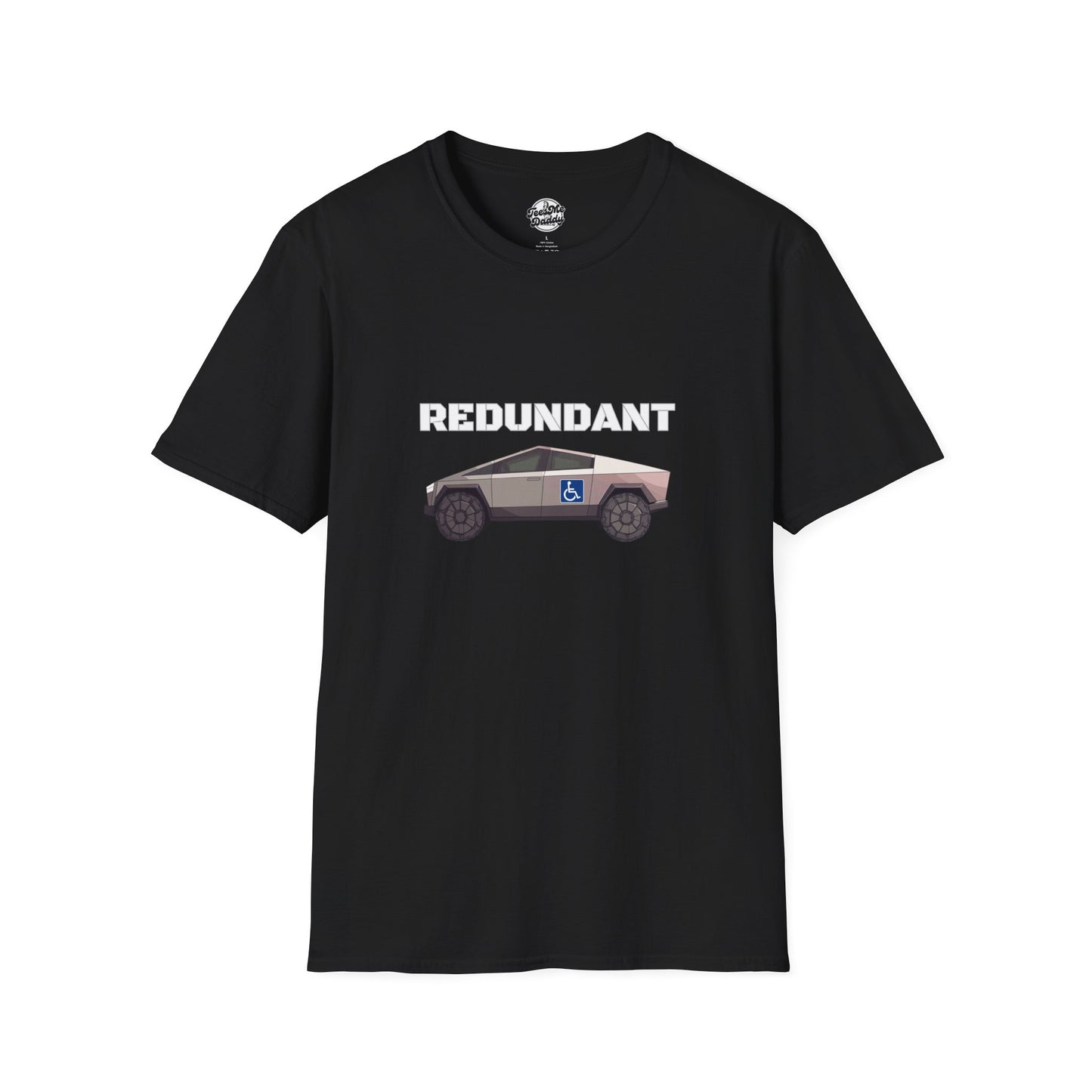 Elon's Cyber E-Truck Is “R” Word: Redundant – Hilarious Double “R” Unisex Softstyle T-Shirt