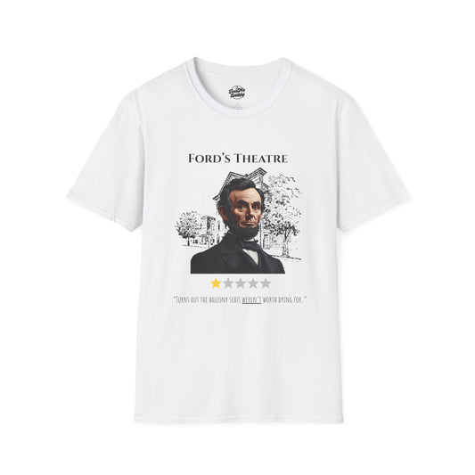 Abraham Lincoln’s 1-Star Ford’s Theatre Review – Dark Humor Unisex Softstyle T-Shirt